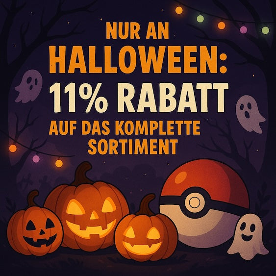 🎃 Nur an Halloween: 11% Rabatt auf das komplette Sortiment! 👻